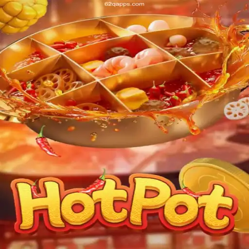 Hotpot: Dive into an Exciting World with 62Q Casino's Licensed Platform